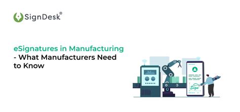 esignature for manufacturing|eSignatures in Manufacturing – What Manufacturers .